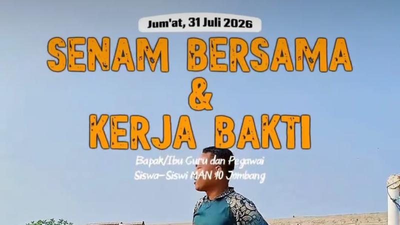 Jumat Sehat, Jumat Bersih: Bergerak Bersama, Peduli Bersama di MAN 10 Jombang